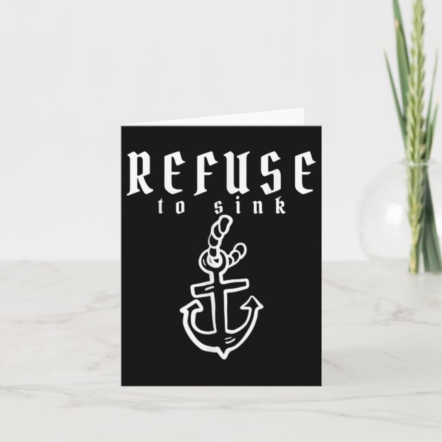 Refuse To Sink Depression Mental Health Awareness  Card (Front)