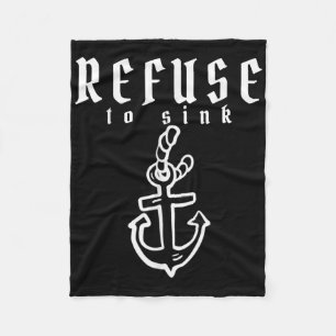 Refuse To Sink Depression Mental Health Awareness Fleece Blanket