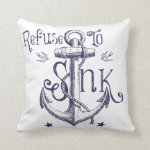 Refuse to Sink Throw Pillow