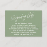Regarding Gifts Handwriting Sage Green Enclosure Card<br><div class="desc">These simple, distinctive card inserts were designed to match other items in a growing event suite that features a modern casual handwriting font over a plain background you can change to any colour you like. On the front side you read "Regarding Gifts" in the featured type; on the back I've...</div>