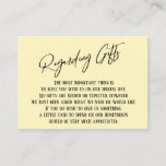 Regarding Gifts Handwriting Simple Light Yellow Enclosure Card<br><div class="desc">These simple, distinctive card inserts were designed to match other items in a growing event suite that features a modern casual handwriting font over a plain background you can change to any colour you like. On the front side you read "Regarding Gifts" in the featured type; on the back I've...</div>