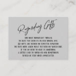 Regarding Gifts Modern Handwriting Simple Grey Enclosure Card<br><div class="desc">These simple, distinctive card inserts were designed to match other items in a growing event suite that features a modern casual handwriting font over a plain background you can change to any colour you like. On the front side you read "Regarding Gifts" in the featured type; on the back I've...</div>