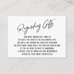 Regarding Gifts Modern Handwriting Simple Wedding Enclosure Card<br><div class="desc">These simple, distinctive card inserts were designed to match other items in a growing event suite that features a modern casual handwriting font over a plain background you can change to any colour you like. On the front side you read "Regarding Gifts" in the featured type; on the back I've...</div>