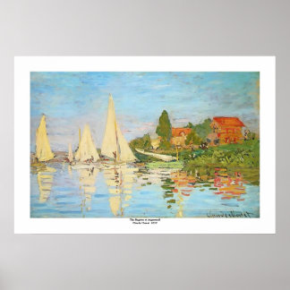 Regatta at Argenteuil by Claude Monet Poster