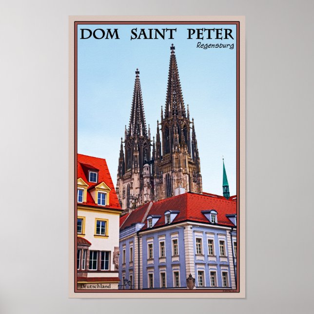 Regensburg - Cathedral St Peter Poster (Front)