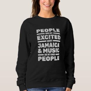 Reggae Jamaican Island Music Caribbean  Rasta Rast Sweatshirt