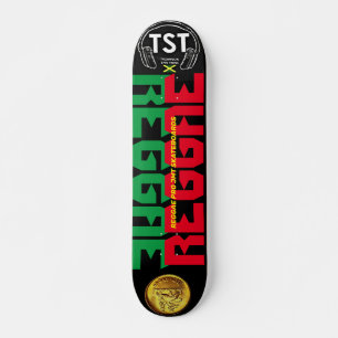REGGAE JMT Skateboard