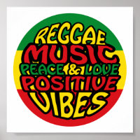 Reggae Music with positive sayings