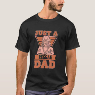 Reggae Rasta - Rastafari Music Rastafarian Just A T-Shirt