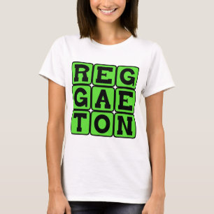 Reggaeton, Music Genre T-Shirt