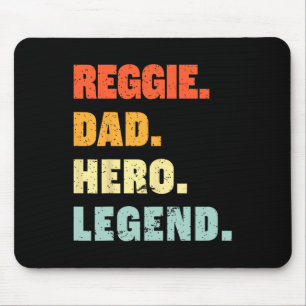 Reggie Dad Hero Legend Personalised Custom Name Fa Mouse Mat