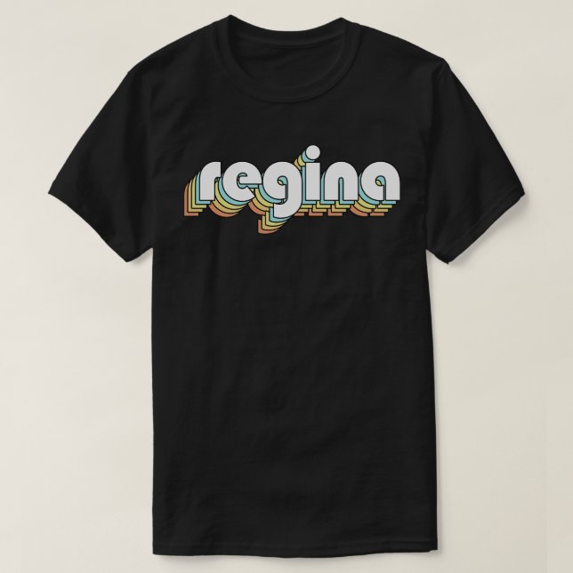 Regina Retro Rainbow Typography Faded Style T-Shirt (Design Front)