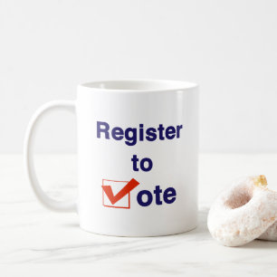 Register To Vote 2026 Coffee Mug