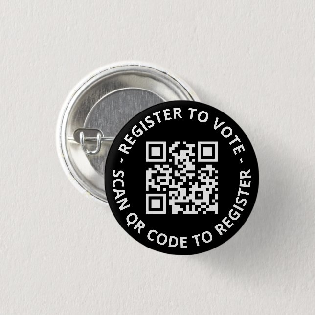 Register to vote custom scannable QR Code black 3 Cm Round Badge (Front & Back)