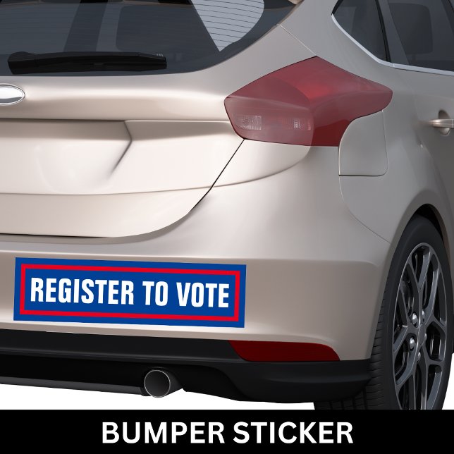 Register To Vote For 2024 Election  Bumper Sticker (Register To Vote For 2024 Election Bumper Sticker)