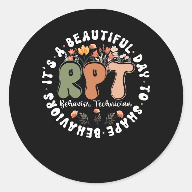 Registered Behaviour Technician RBT Behaviour Ther Classic Round Sticker (Front)