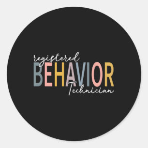 Registered Behaviour Technician Rbt Behavioural Ab Classic Round Sticker