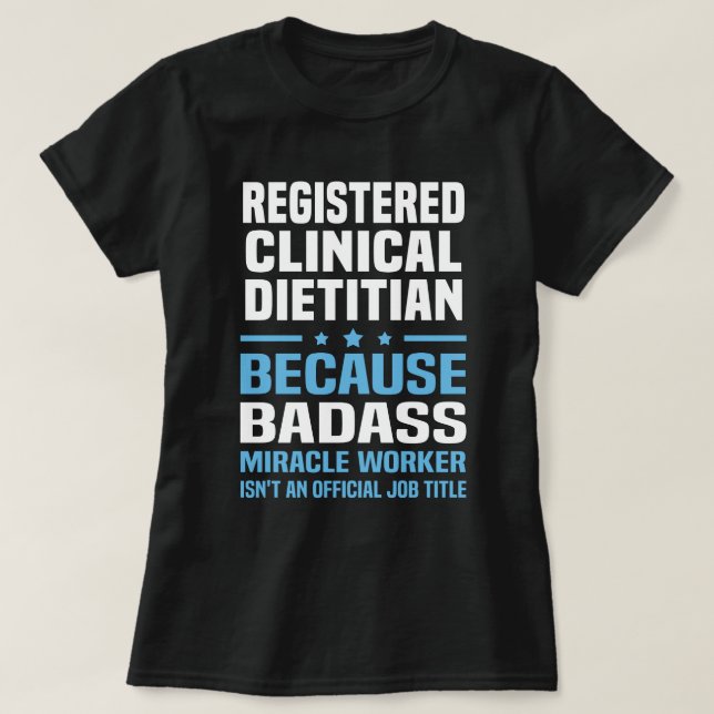 Registered Clinical Dietician T-Shirt (Design Front)