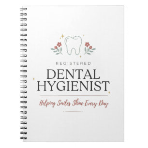 Registered Dental Hygienist Floral Typography Notebook