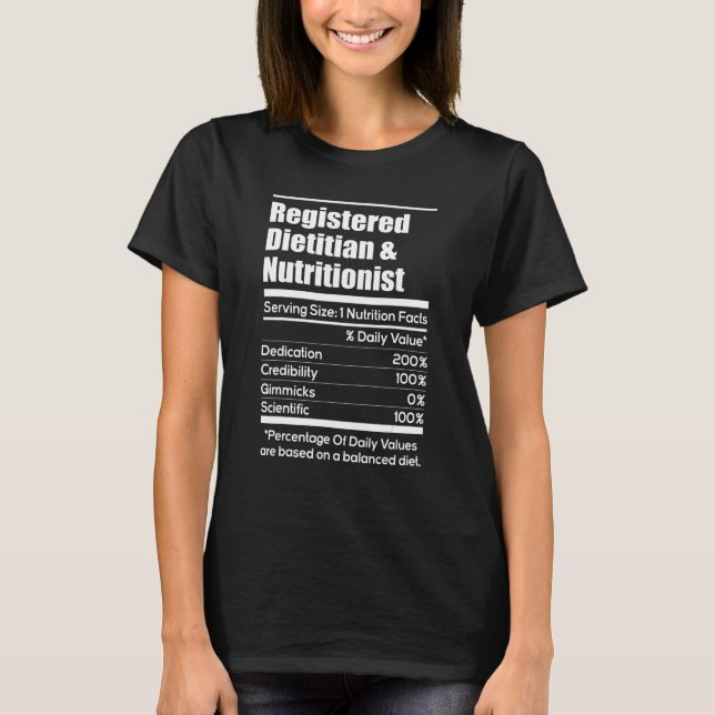 Registered Dietician And Nutritionist  Dietetics D T-Shirt (Front)