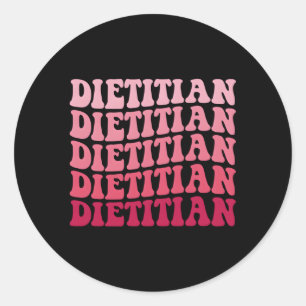 Registered Dietician Nutritionist Dietician Dietit Classic Round Sticker