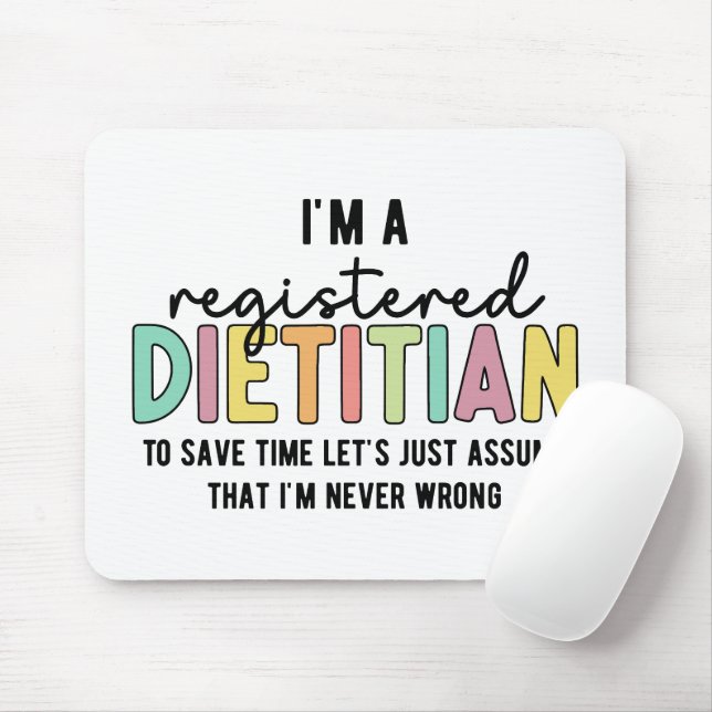Registered Dietician RD Never Wrong Funny Gifts Mouse Mat (With Mouse)
