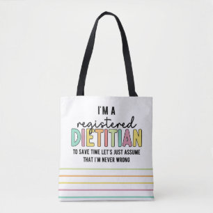 Registered Dietician RD Never Wrong Funny Gifts Tote Bag