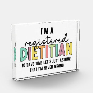 Registered Dietitian RD Never Wrong Funny Gifts Photo Block