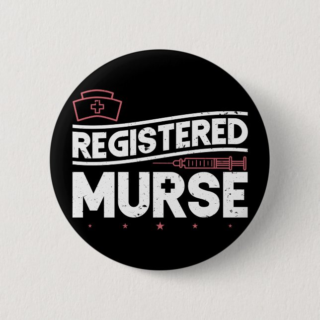 Registered Murse Funny Murse Male Nurse Man 6 Cm Round Badge (Front)