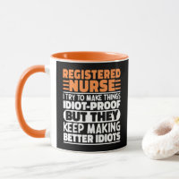 Registered Nurse I Try To Make Things Funny Saying