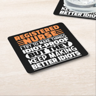 Registered Nurse I Try To Make Things Funny Saying Square Paper Coaster