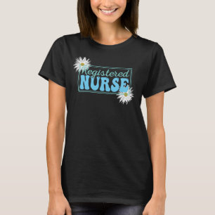 Registered Nurse, Nursing T-Shirt