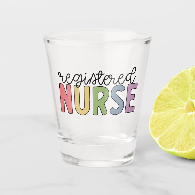 Registered Nurse RN Nurse Graduation Shot Glass (Front)