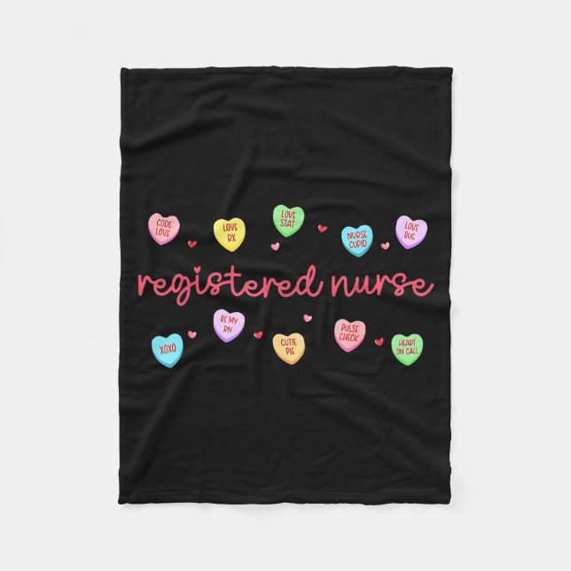 Registered Nurse Valentines Candy Heart Healthcare Fleece Blanket (Front)