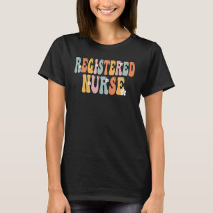 Registered Nurse Week Groovy Appreciation Day For T-Shirt