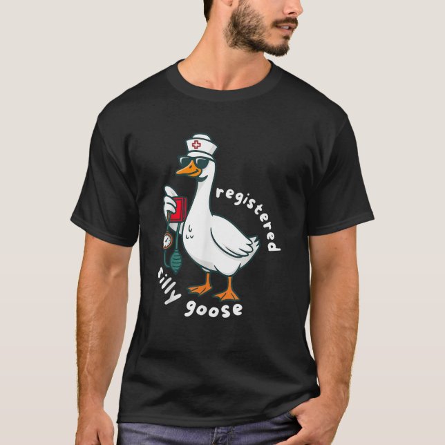 Registered Silly Goose Nurse Cute Nursing Humor Ad T-Shirt (Front)