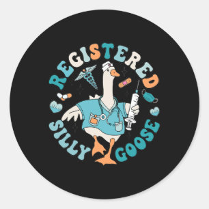 Registered Silly Goose Nursing Student Nurse Pract Classic Round Sticker