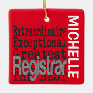 Registrar Extraordinaire CUSTOM Ceramic Ornament