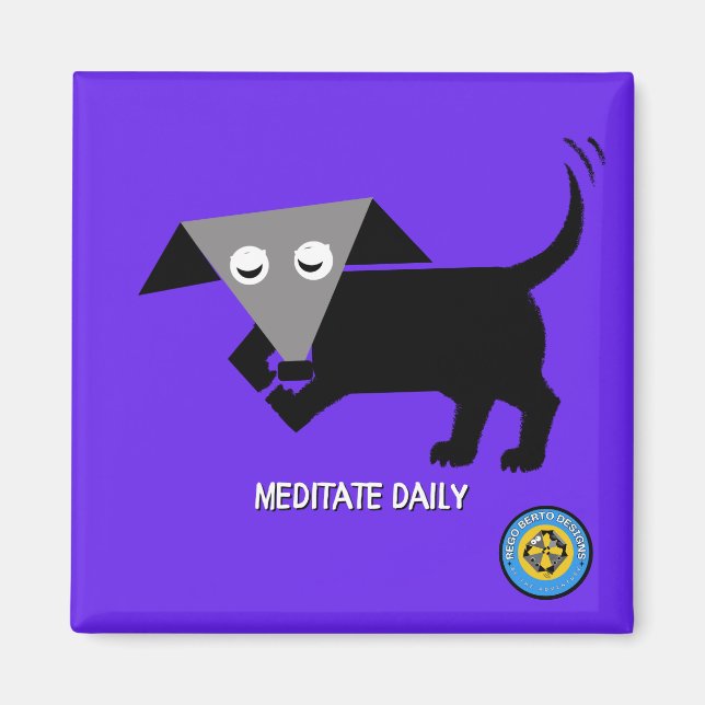Rego Berto "Meditate Daily" Magnet (Front)