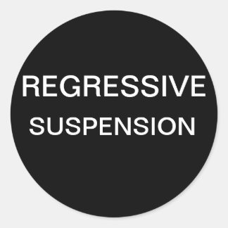 Regressive Suspension Classic Round Sticker