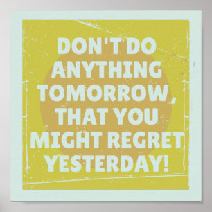 Regret past and present tense poster