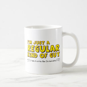 Regular Kind Of Guy Funny Mug Humour