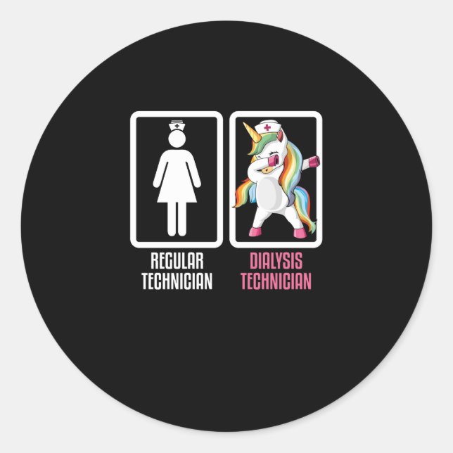 Regular Technician Vs Dabbing Unicorn Dialysis Classic Round Sticker (Front)