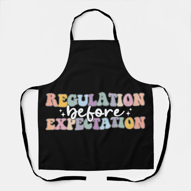 Regulation Before Expectation Groovy Apron (Front)