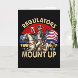 Regulators Funny 4th Of July Independence Day Card