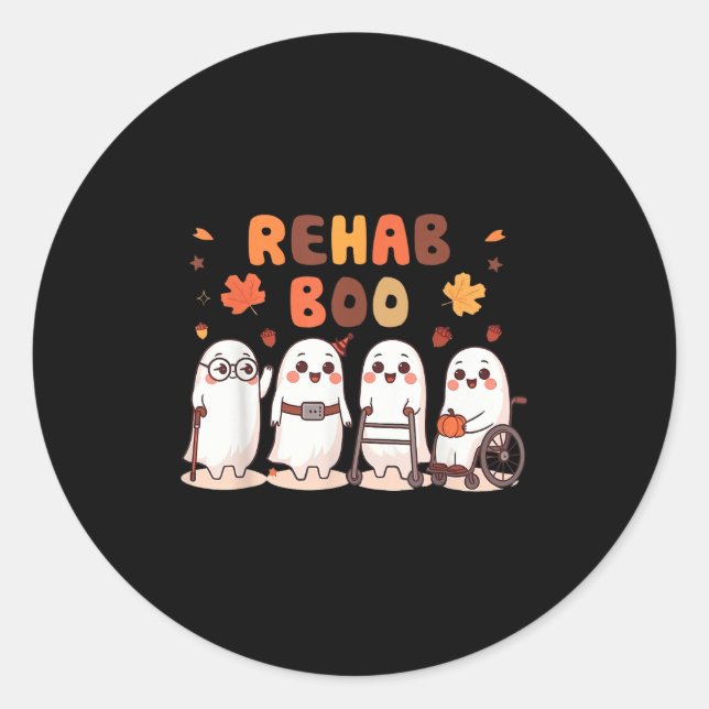 Rehab Boo Halloween Fun Ghost Physical Therapy Ot  Classic Round Sticker (Front)