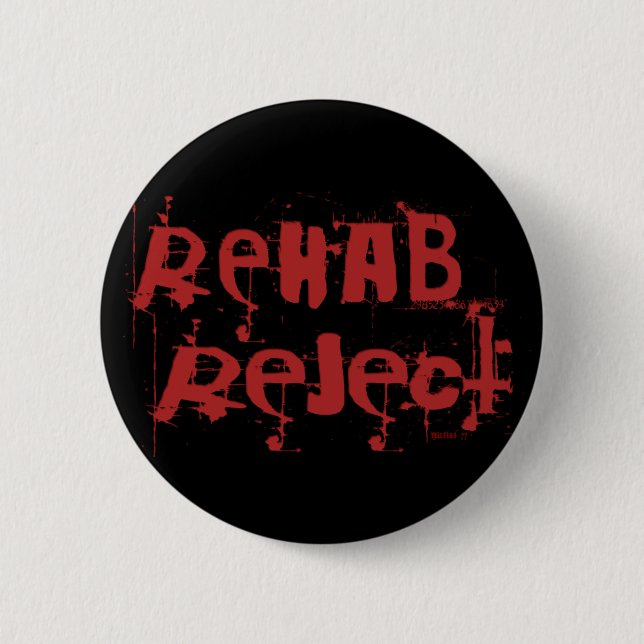 Rehab Reject Button (Front)