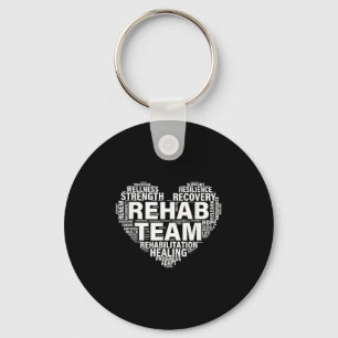 Rehab Team Physical Therapy Rehabilitation Awarene Key Ring