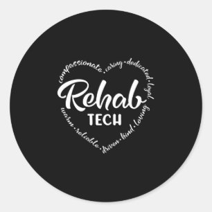 Rehab tech, rehabilitation, rehab classic round sticker