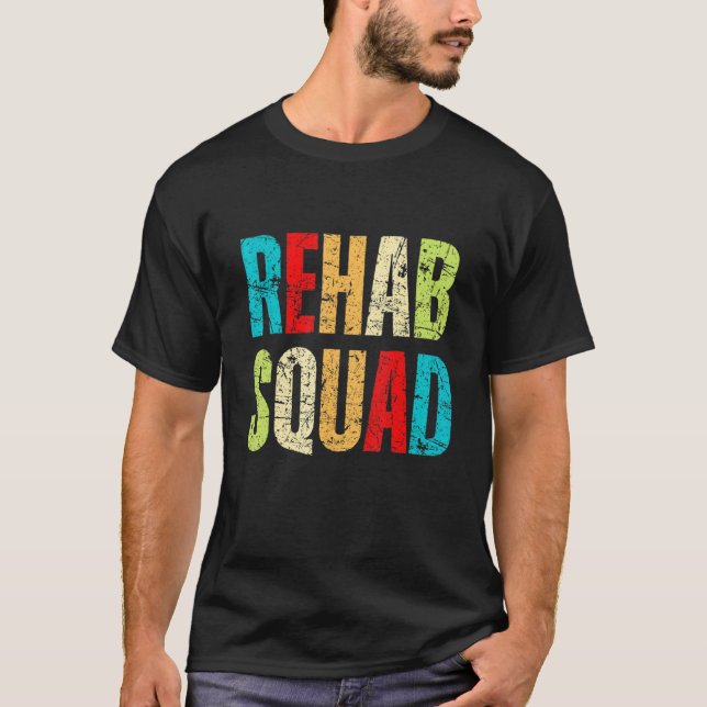 Rehabilitation Awareness Week Rehab Squad Cute Col T-Shirt (Front)